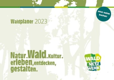 Waldplaner 2023 | Veranstaltungskalender WaldNetzWerk